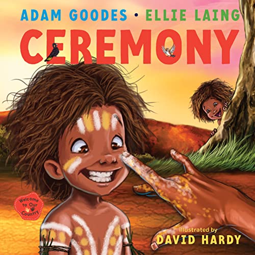 Ceremony: Welcome to our Country Picture Book - Hardback